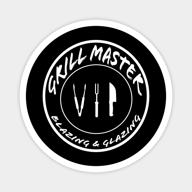 Grill Master VIP Blazing & Glazing Magnet by Klssaginaw